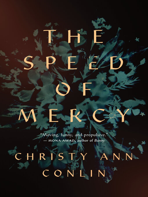 Title details for The Speed of Mercy by Christy Ann Conlin - Available